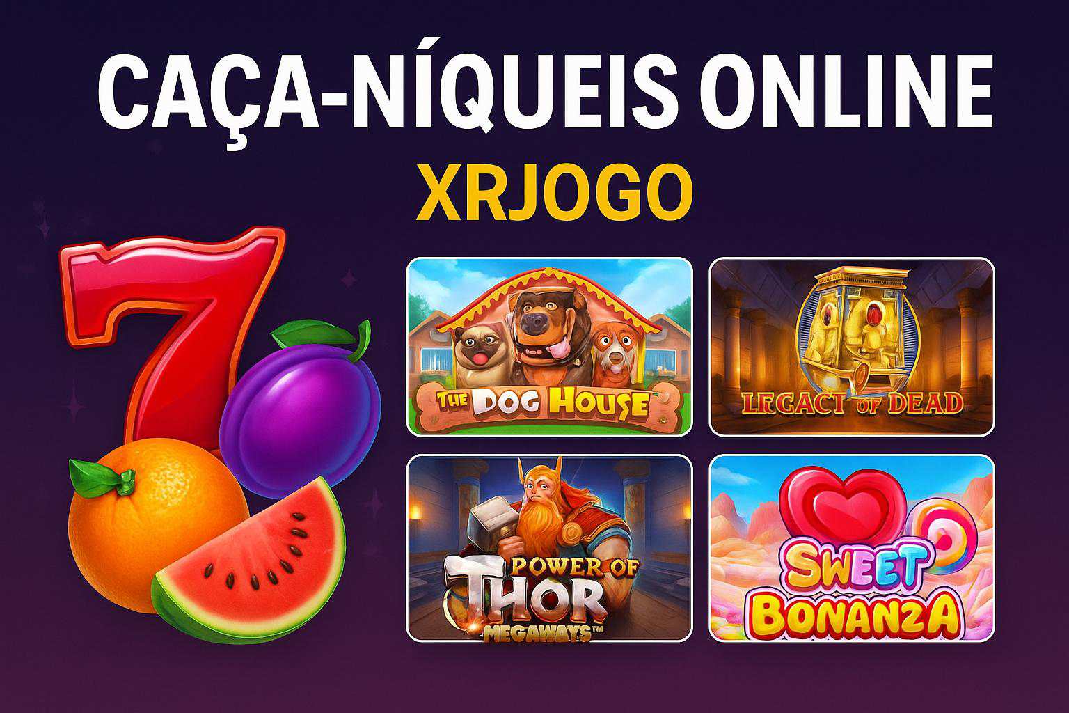 Jogos de Slot no Casino Online XRJOGO  